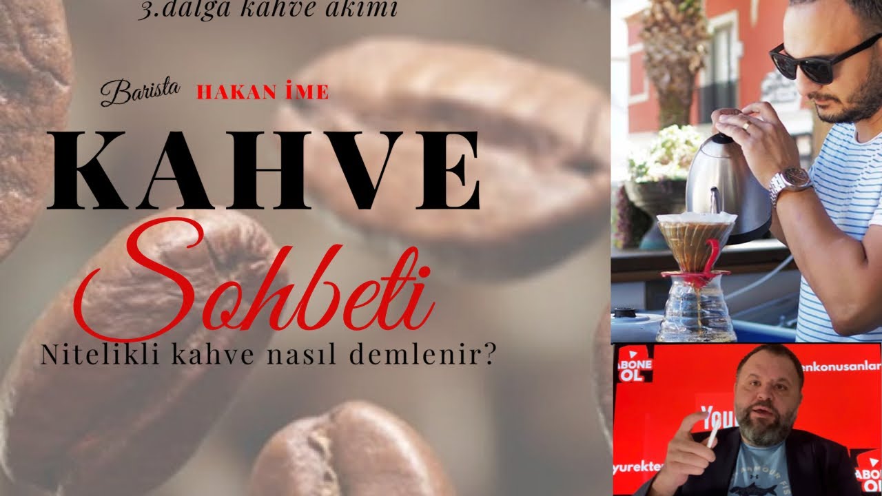 Tarladan bardağa nitelikli kahve. Nitelikli kahve demlemenin sırları