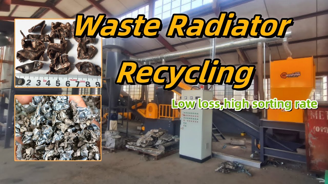 Waste Radiators 💡 S-3500 Advanced Waste Radiator Recycling Line | 99% Metal Recovery ...