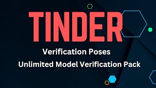 Tinder Verification Poses [Unlimited Pack] 2023 | Verify From Wecam