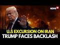 US Iran War LIVE Trump Loses Support Of Arab Partners In War Against Iran Israel Iran War N18G US Iran War LIVE Trump Loses Support Of Arab Partners In War Against Iran Israel Iran War N18G
