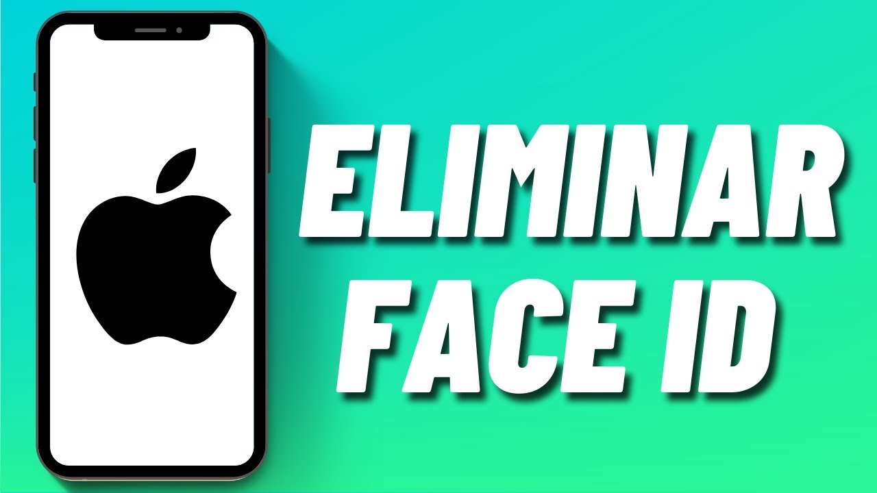 Cómo eliminar face ID en iPhone YouTube
