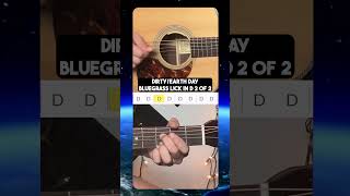 Easy Bluegrass Lick in D Part 2(Earth Day)