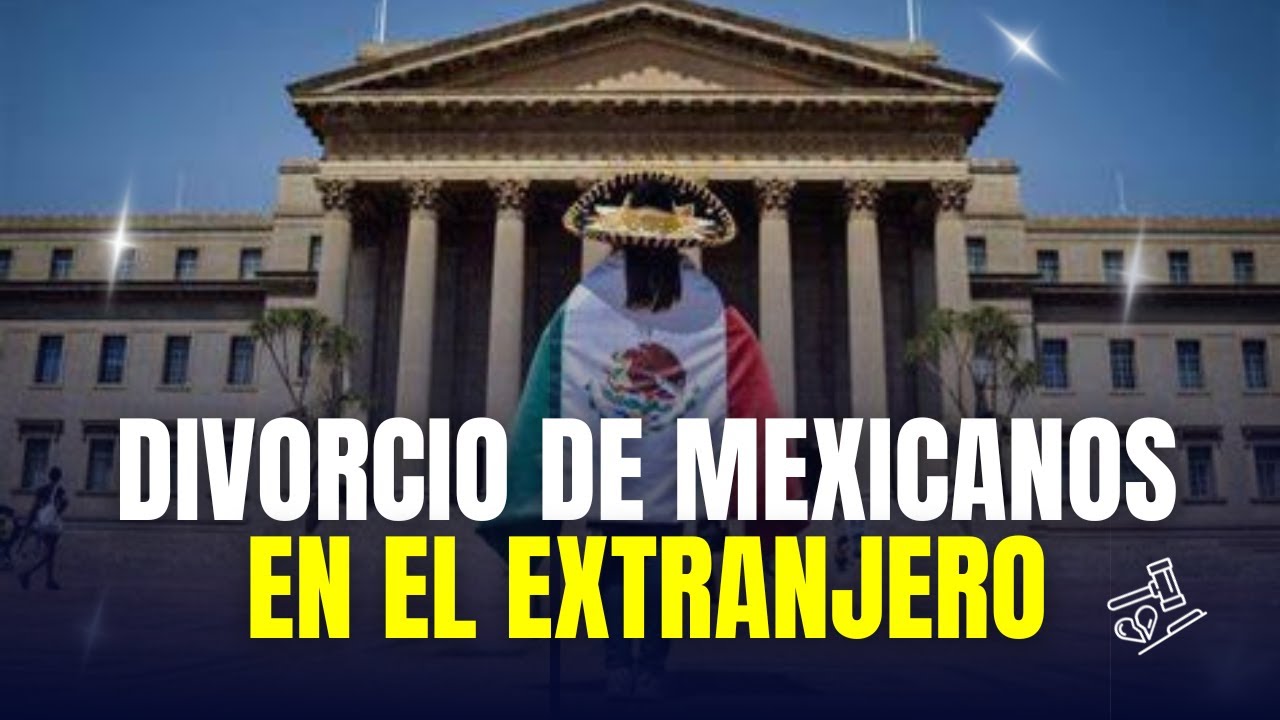 🔴 2 Formas de tramitar tú DIVORCIO si estas fuera de México