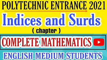 Indices and surds chapter theory 2021, polytechnic entrance exam 2021 for English medium students