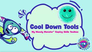 Cool Down Tools for Kids | My Moody Monster® Coping Skills Toolbox