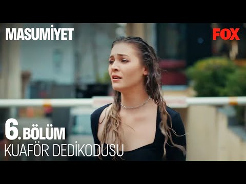 İrem Kuaförde Konuşulanları Duyuyor - Masumiyet 6. Bölüm