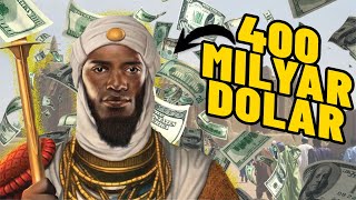 Mansa Musa Dünyanın En Zengin İnsanının Hayatı