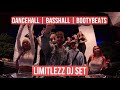 Limitlezz live dj set 2023  4   dancehall  basshall  bootybeats