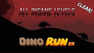 Dino Run DX - All Insane Levels Clear!