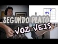 Segundo Plato Voz Veis Tutorial Cover - Acordes [Mauro Martinez]