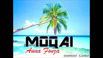 Moqai - Aunafonza