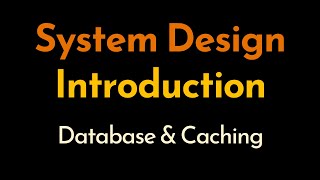 System Design Concepts: Part 2 | Databases & Caching | Geekific