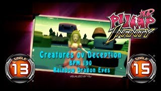 Creatures Ov Deception S13 & S15 - PUMP IT UP INFINITY