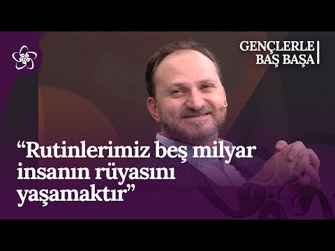 Doç. Dr. Mehmet Dinç: Rutinlerimiz, beş milyar insanın rüyasını yaşamaktır | Gençlerle Baş Başa