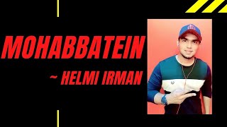 Download Lagu Zinda rehti hain unki mohabbatein ( cover by Helmi Irman ) MP3