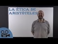 La ética de Aristóteles