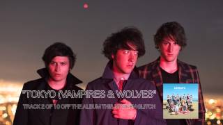 The Wombats - Tokyo (Vampires And Wolves)