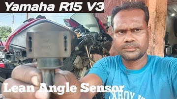 Lean Angle Sensor Yamaha R15 V3 /V4/ V2 /   Motorcycle Technical