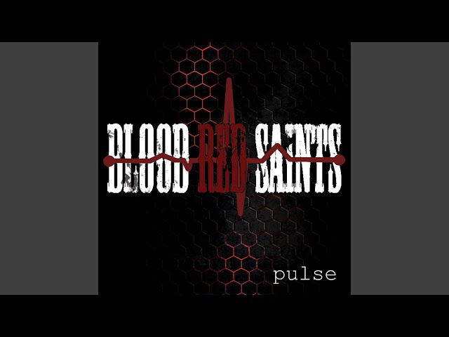 Blood Red Saints - Message To God