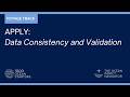 Module 3.3 - Apply - Data Consistency and Validation