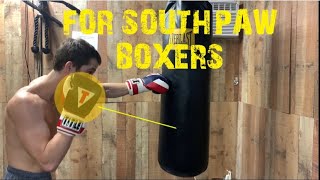 Southpaw Boxing Combos on The Heavy Bag