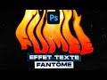 Réalisation d'un texte effet fantomatique dans Photoshop CC