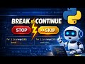 Python Break and Continue Explained for Beginners | Day 7 Python Course