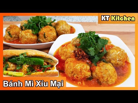 XÍU MẠI - Bí Quyết Làm XÍU MẠI VIÊN ăn Bánh Mì Thơm Ngon Của Tiệm Bánh Mì | Meatball Sandwich Recipe