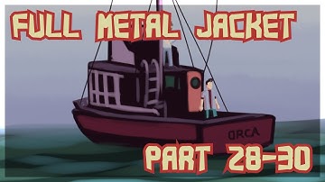 FULL METAL JACKET | Multifandom MAP Parts 28-30 (Jaws)