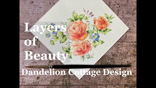 How To Paint Layers Of Beauty With Watercolors