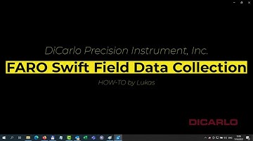 FARO Swift Field Data Collection (Part 2)