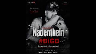 #Nadenthein #official  #music #BiGD #StudioBRecords #inspiration #version  #video