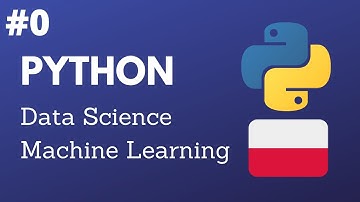 Python Data Science & Machine Learning PL/ Danetyka i Uczenie Maszynowe #0 instalacja środowiska