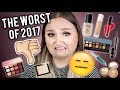 WORST BEAUTY PRODUCTS OF 2017 | LEAST FAVORITE MAKEUP THIS YEAR