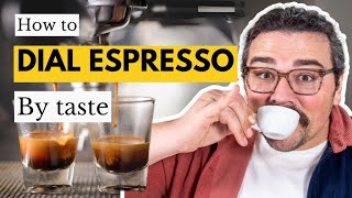 GUIDE TO UNDERSTANDING ESPRESSO: Variables to Change the Final Cup
