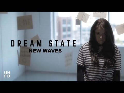 Dream State - New Waves