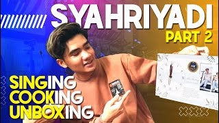 Syahriyadi Singing Cooking Unboxing bersama Oppa Angga Andrian - PART 2