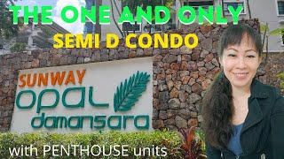 Opal Damansara @ Sunway Damansara, The one and only Semi D Condominium with Penthouse here