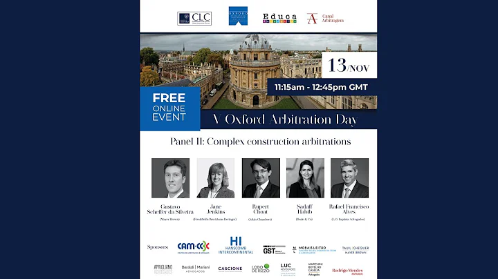 V Oxford Arbitration Day - Panel II: Complex const...