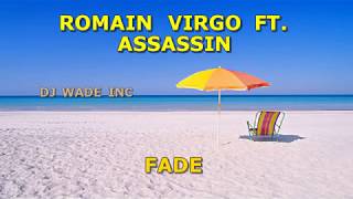 Romain Virgo ft  Assassin   Fade Away, Demo (lyrics)