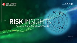 Financial Crime Compliance Trends: How Shifting Geopolitics Are Creating New Financial Crime Risks