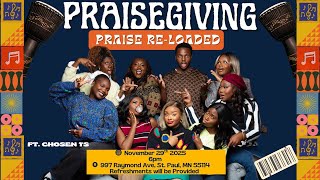 Praisegiving 2025 | Praise Re-Loaded ft. #Chosen1s @UniversalChristianMinistries