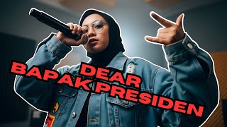 Dear Bapak Presiden - Pari Kesit Rap Hijab