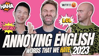 Are these the most annoying English words in 2023? | w/@papateachme & @billy_on_aire