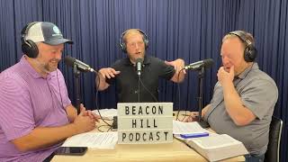 The Beacon Hill Podcast, Episode 3.19 - Go With Jesus