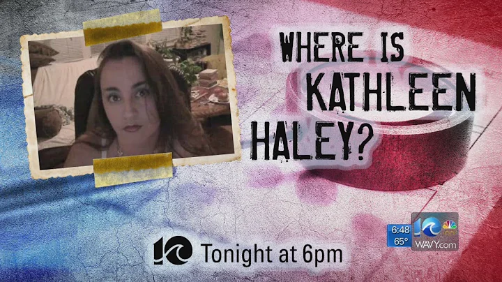 What Happened to Kathleen Haley?