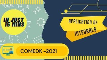 COMEDK 2024 PREPARATION APPLICATION OF INTEGRALS FULL CONCEPT COMEDK MATHS TIPS & TRICKS SAMCLASSES