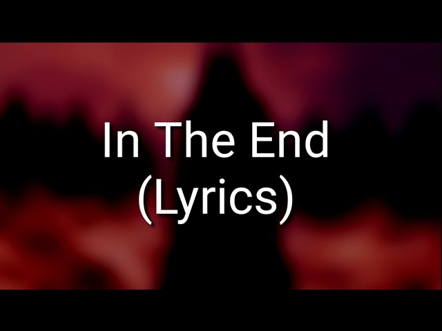 Black Veil Brides - In The End (Lyrics) class=
