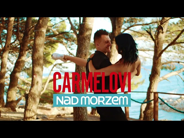 Carmelovi - Nad Morzem (MIX MASTER) solo