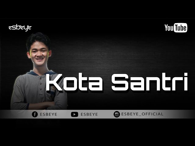 KOTA SANTRI cover by SYATIR class=